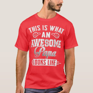 Lustigt, det är vad ett Fantastisk Pappa ser ut so T Shirt