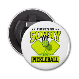 Lustigt det finns ingen ursäkt i Pickleball-Vintag Flasköppnare