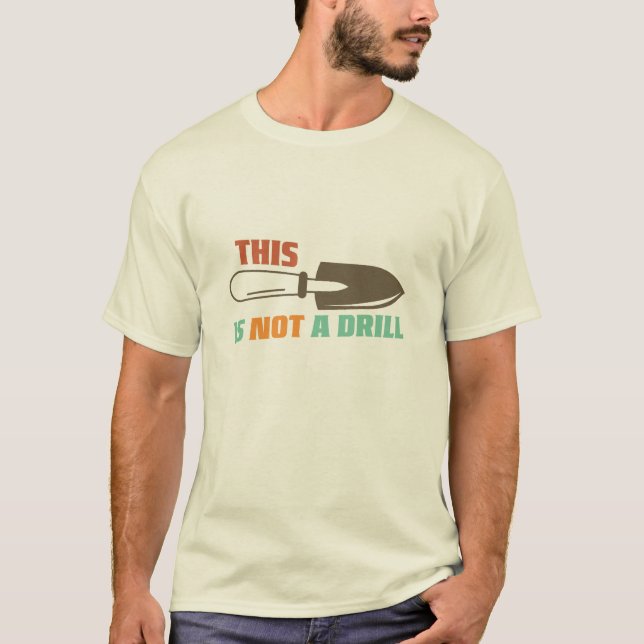 Lustigt  Det här är ingen övning T Shirt (Framsida)