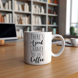 Lustigt det här är inte kaffemugg