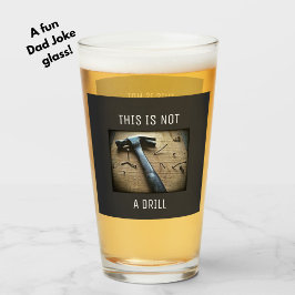 Lustigt "Detta är ingen borr" Pappa Joke Pun Beer Glaskopp
