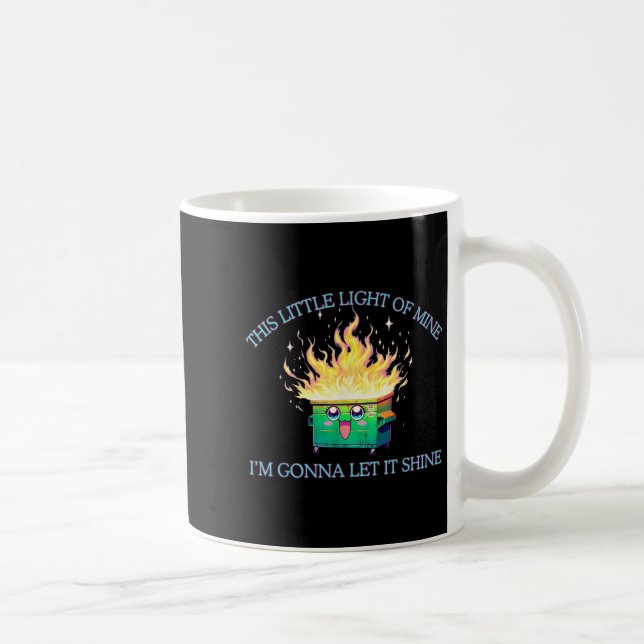 Lustigt detta lilla ljus av mindumpster Fire 2025 Kaffemugg (Höger)