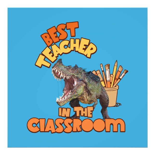 Lustigt Dinosaur Best Teacher i klassrummet Fototryck (Framsidan)