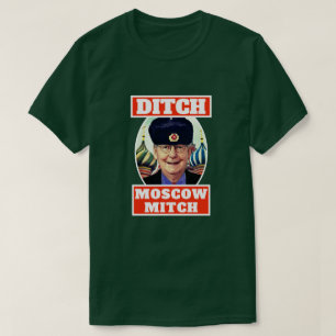 Lustigt "Ditch Moskva Mitch" McConnell T Shirt