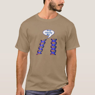 Lustigt DNA: Sluta kopiera T-Shirt