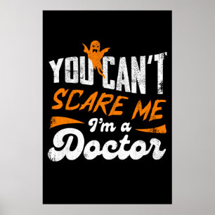 Lustigt Doktor 🩺 Citat Inget Skrämmer mig Doktor Poster