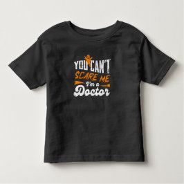 Lustigt Doktor 🩺 Citat Inget Skrämmer mig Doktor T Shirt