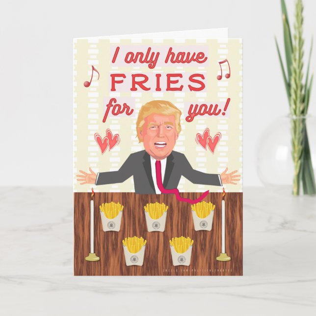 Lustigt Donald Trump Fast Food Fries Valentine Day Helgkort (Framsida)