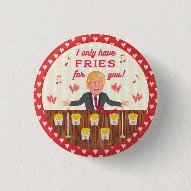 Lustigt Donald Trump Fast Food Fries Valentine Day Knapp (Framsida)