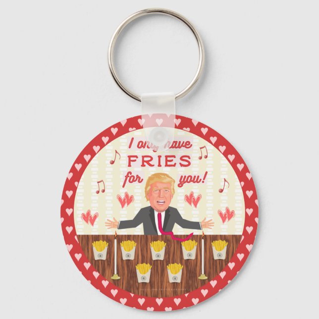 Lustigt Donald Trump Fast Food Fries Valentine Day Nyckelring (Framsida)
