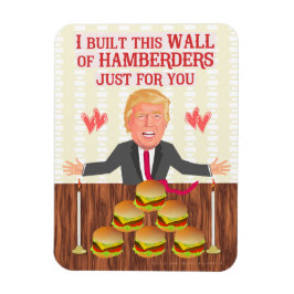 Lustigt Donald Trump Hamberders Wall Valentindagen Magnet