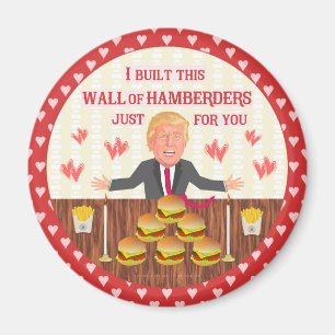 Lustigt Donald Trump Hamberders Wall Valentindagen Magnet