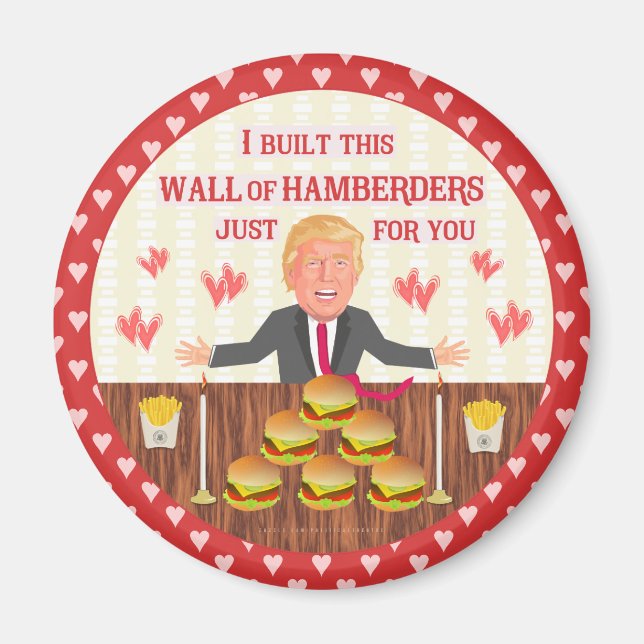 Lustigt Donald Trump Hamberders Wall Valentindagen Magnet (Framsidan)
