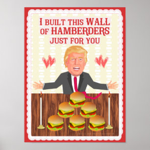 Lustigt Donald Trump Hamberders Wall Valentindagen Poster