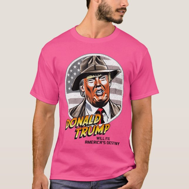 Lustigt Donald Trump kommer att laga Amerikas Dest T Shirt (Framsida)