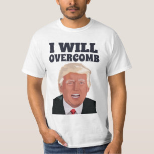 Lustigt Donald Trumpovercomb humor T Shirt