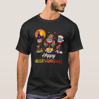 Lustigt drickande Vin Älskare Lycklig Hallothanksm T Shirt
