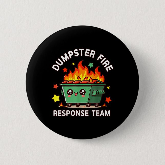 Lustigt Dumpster Fire Response Team Meme Funny Wor Knapp (Framsida)