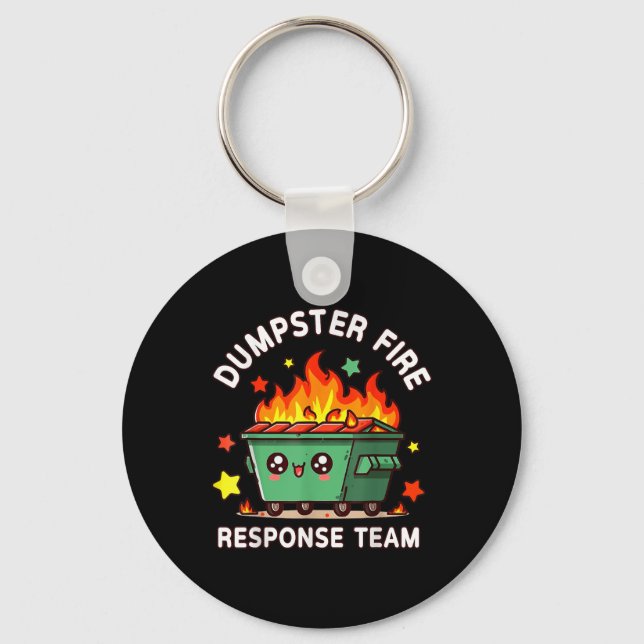 Lustigt Dumpster Fire Response Team Meme Funny Wor Nyckelring (Framsida)