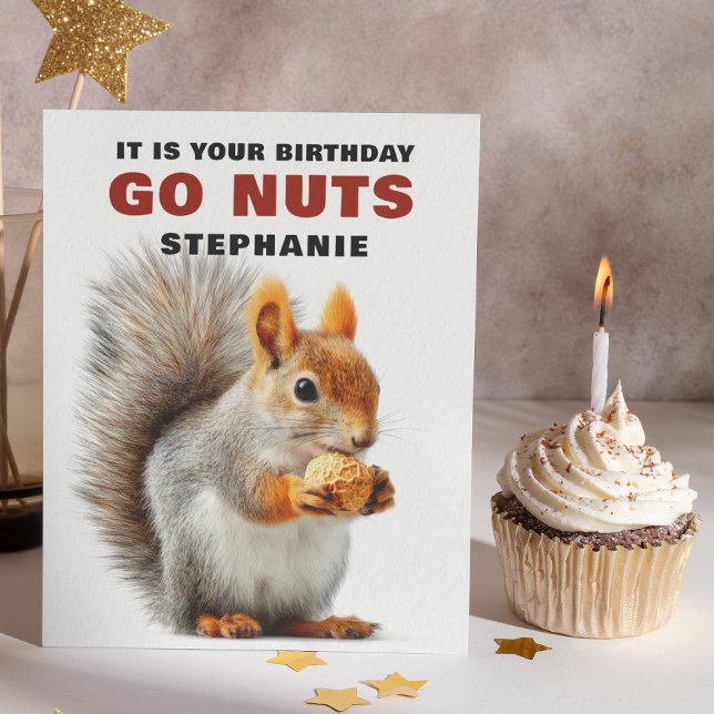 Lustigt ekorrel Go Nöt Anpassningsbar Birthday Car Kort (Bring a smile (and maybe a giggle) to their special day with this adorable squirrel-themed birthday )
