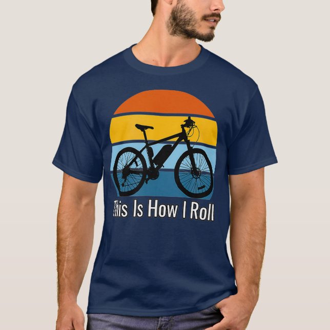Lustigt Electric Bike Det här är hur jag rullar EB T Shirt (Framsida)