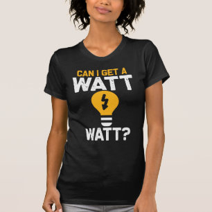 Lustigt elektriker Watt Pun T Shirt