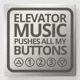 Lustigt Elevator Music trycker på alla mina knappa Stenunderlägg