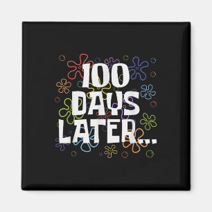 Lustigt en hundra dagar senare, 100 dagar i skolan magnet