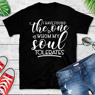 Lustigt en Min själ tolererar Valentineser Kvinnor T Shirt