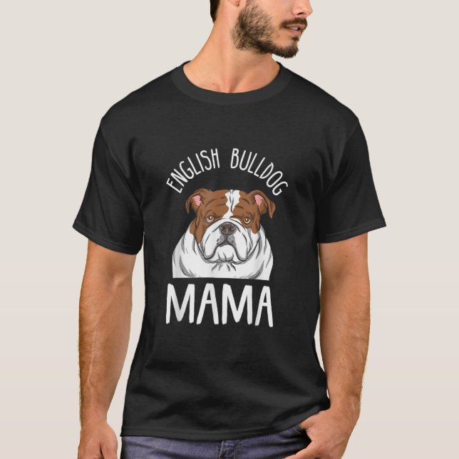 Lustigt engelska Bulldog Älskare Mamma Design Enge T Shirt (Framsida)