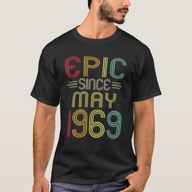 Lustigt Epic sedan maj 1969 53Rd Birthday 53 Years T Shirt (Framsida)