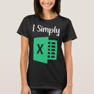Lustigt Excel-kalkylblad, Gift I, enkelt Excel T Shirt