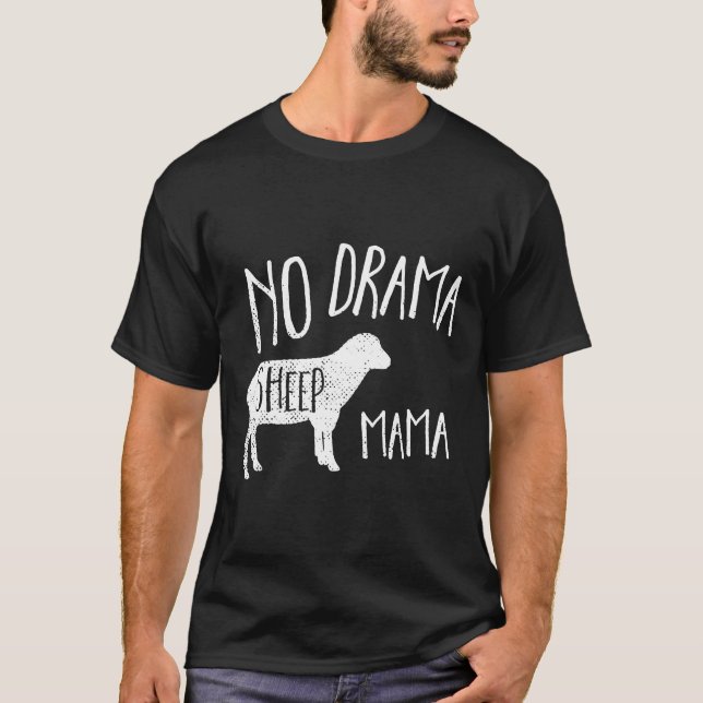 Lustigt får, inga Drama Sheep Mamma T Shirt (Framsida)
