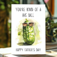 Lustigt Fars dag Du är en Big Dill Pun