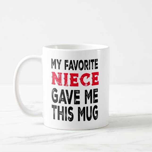 Lustigt "Favorite Niece" Gift Mugg för Moster (Vänster)