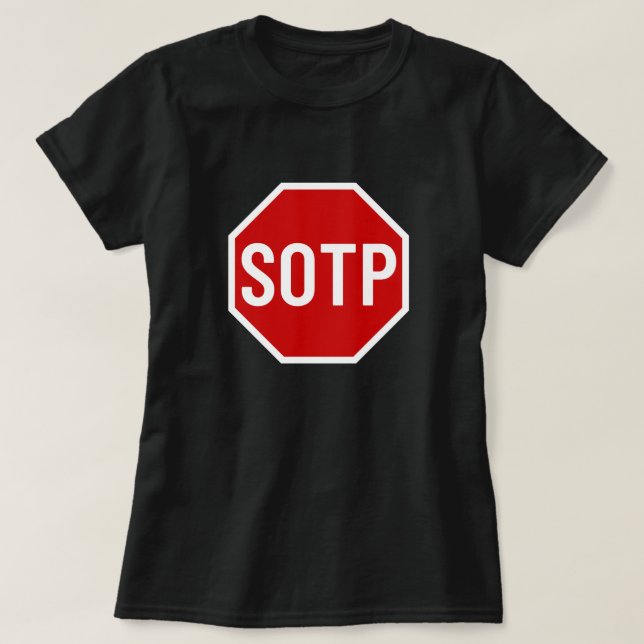 Lustigt felstavat SOTP-tecken T Shirt (Design framsida)