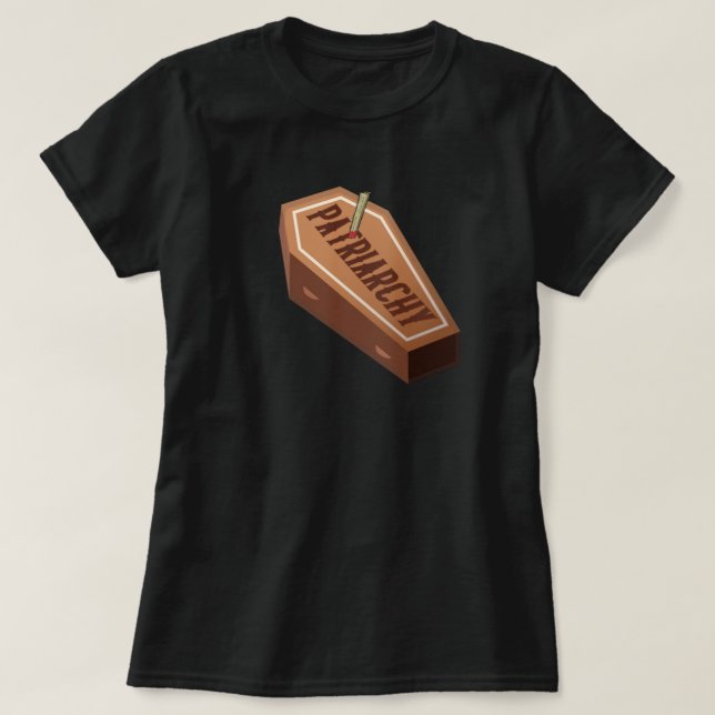 Lustigt feministiskt Stake Patriarchy T Shirt (Design framsida)