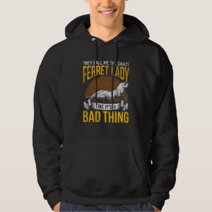 Lustigt Ferret Owner Woman Small Djurälskare Hoodie