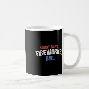 Lustigt Fireworks Shirt Förlåt Cant Fireworks Hej Kaffemugg