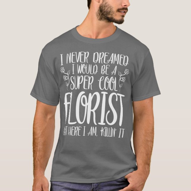 Lustigt Florist T Shirt (Framsida)