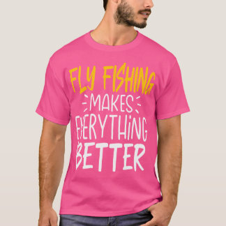 Lustigt Flygfiske gör allt bättre T Shirt
