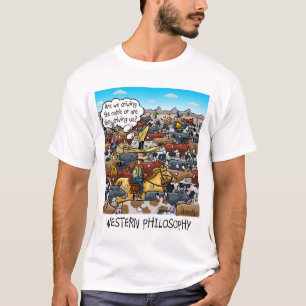 Lustigt födelsedagskort med Westernare filosofi T Shirt