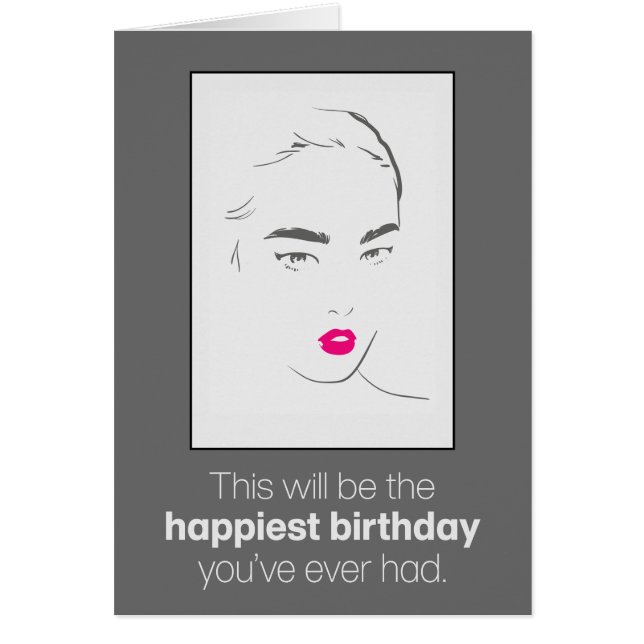 Lustigt födelsekort "Förvänta dig inte för mycket" Hälsningskort (Framsidan)