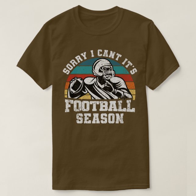 Lustigt Football Älskare beklagar att jag inte kan T Shirt (Design framsida)