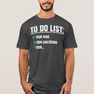 Lustigt för manar att lista Mamma T Shirt