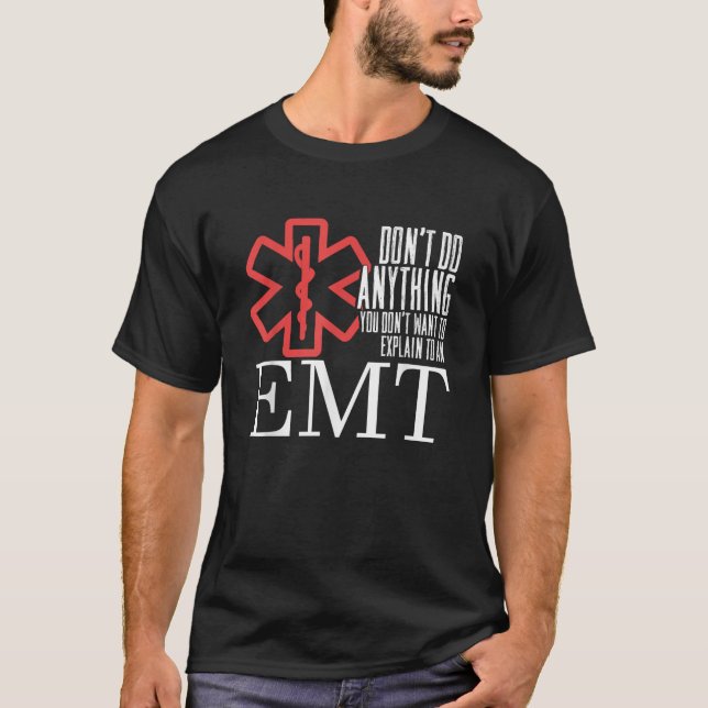 Lustigt förklarat för EMT Ambulance Akut Sjukvårda T Shirt (Framsida)