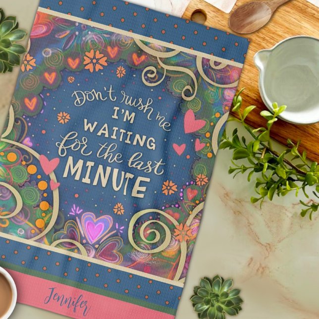 Lustigt förra minuten - citat Blommigt Heart Namn Kökshandduk (Skapare uppladdad)