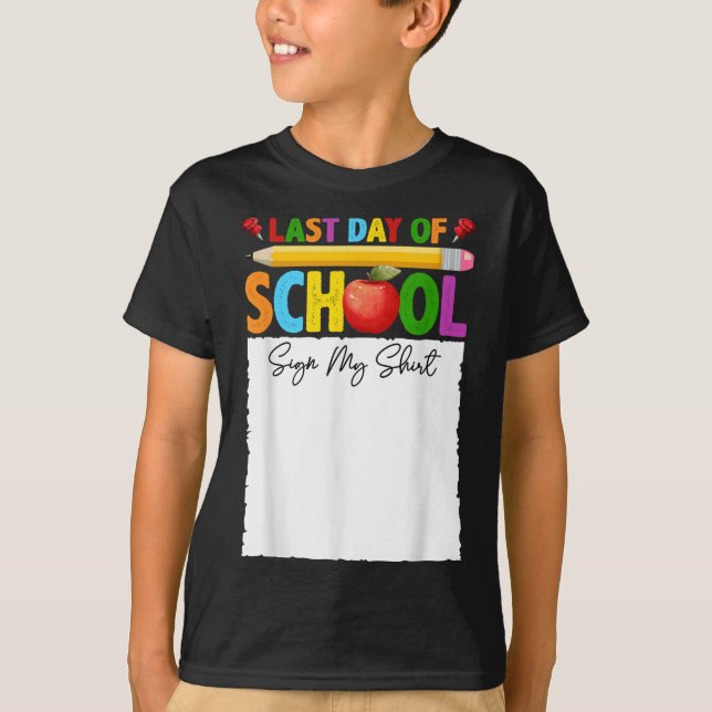 Lustigt förra skoldagen signerade min Shirt Autogr T Shirt (Framsida)