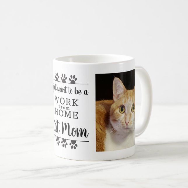 Lustigt foto Jag vill bara ha arbete från hemkatta Kaffemugg (Framsida höger)