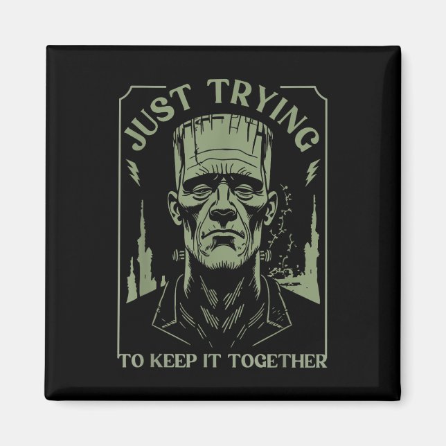 Lustigt Frankenstein Monster försöker bara Behålla Magnet (Framsidan)